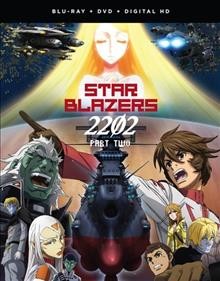 Star blazers 2202. Part two.