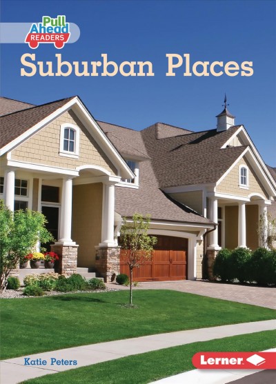 Suburban places / Katie Peters.