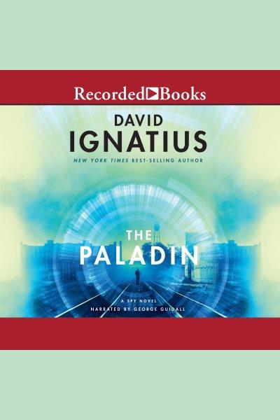 The paladin [electronic resource]. Ignatius David.