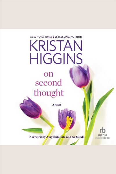 On second thought [electronic resource]. Kristan Higgins.