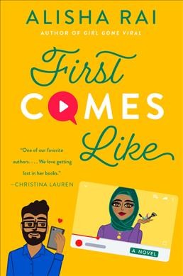 First comes like : a novel / Alisha Rai.