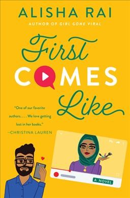 First comes like : a novel / Alisha Rai.