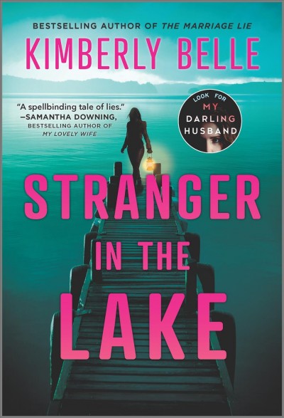 Stranger in the Lake [electronic resource] / Kimberly Belle.
