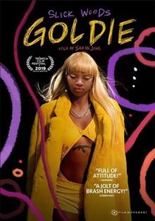 Goldie [DVD videorecording] / Twentieth Century Fox and Vice Films present ; an AGX production ; produced by Luca Borghese, Ben Howe ; written and directed by Sam de Jong.
