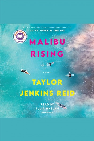 Malibu rising [electronic resource] : A novel. Taylor Jenkins Reid.