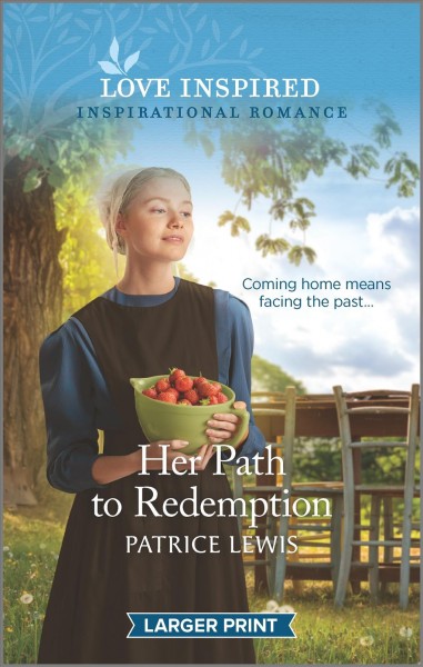 Her path to redemption / Patrice Lewis.