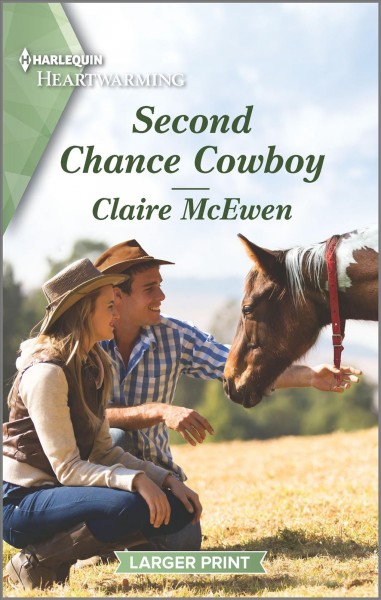 Second Chance Cowboy / Claire McEwen.