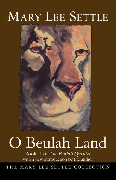 O Beulah Land [electronic resource] : Book II of the Beulah Quintet.