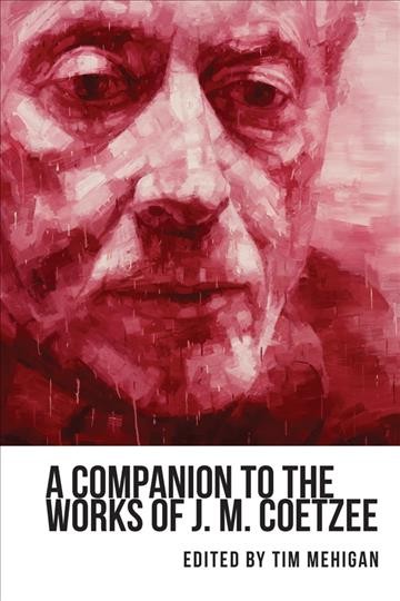 A companion to the works of Franz Kafka / edited by James Rolleston.