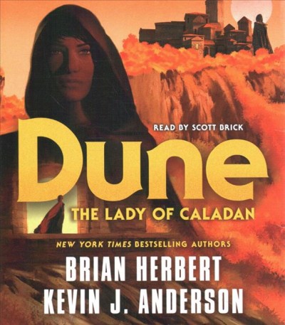 Dune : the lady of Caladan / Brian Herbert and Kevin J. Anderson.
