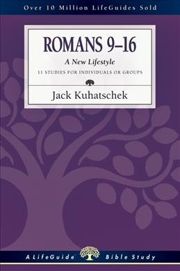 Romans 1--8 : a New Life.