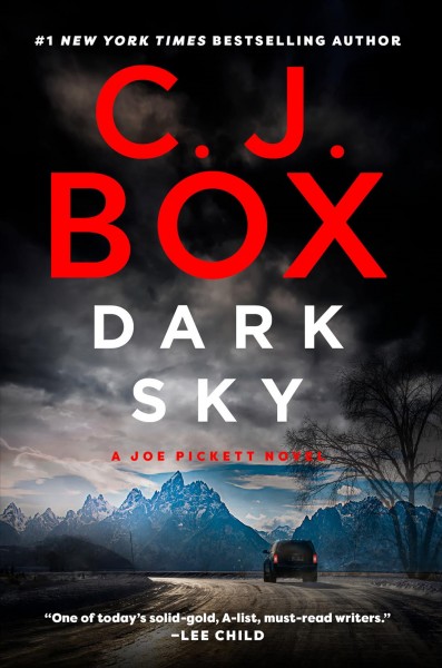 Dark Sky / C.J. Box.