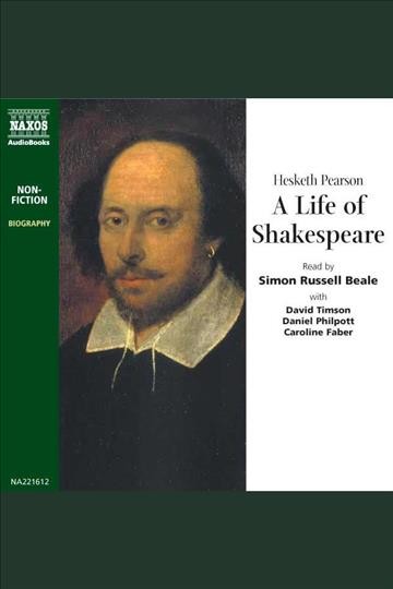 A life of Shakespeare [electronic resource] / Hesketh Pearson.