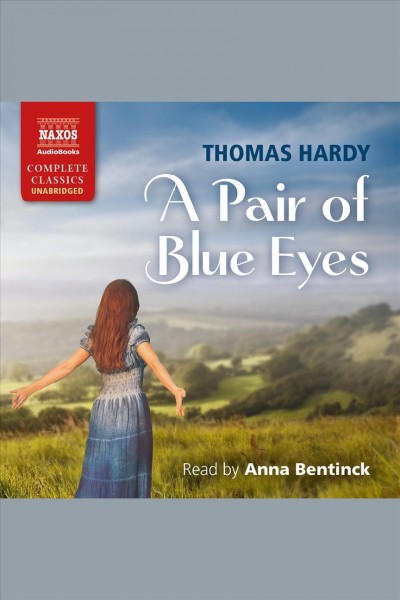 A pair of blue eyes [electronic resource] / Thomas Hardy.