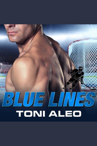 Blue lines [electronic resource] / Toni Aleo.