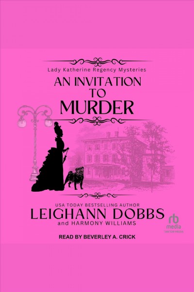 An invitation to murder [electronic resource] / Leighann Dobbs, Harmony Williams.
