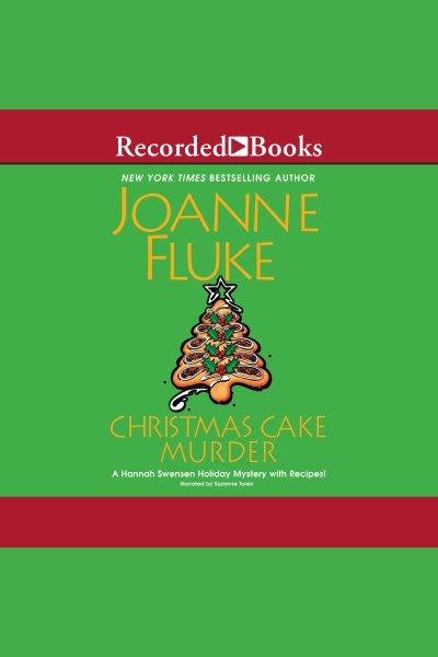 Christmas cake murder [electronic resource] / Joanne Fluke.