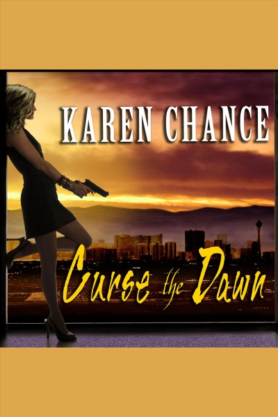Curse the dawn [electronic resource] / Karen Chance.
