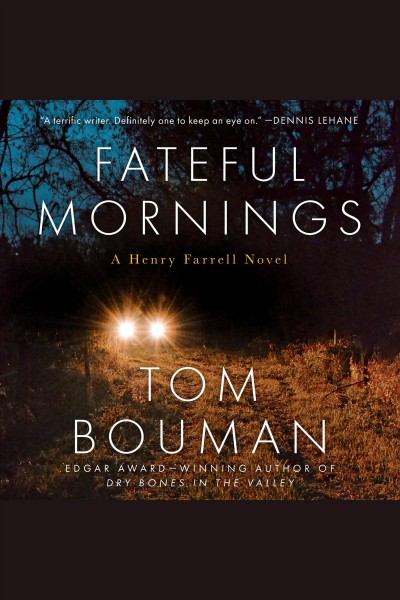 Fateful mornings [electronic resource] / Tom Bouman.
