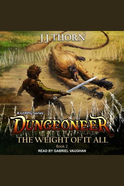 Dungeoneer [electronic resource] / J. J. Thorn.