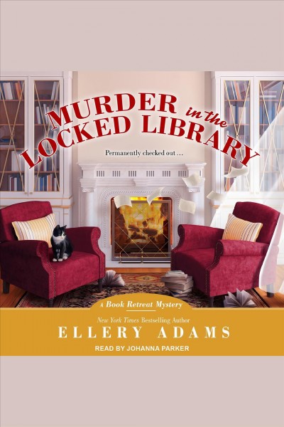 Murder in the locked library [electronic resource] / Ellery Adams.
