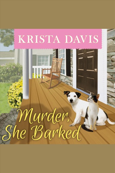 Murder, she barked [electronic resource] / Krista Davis.