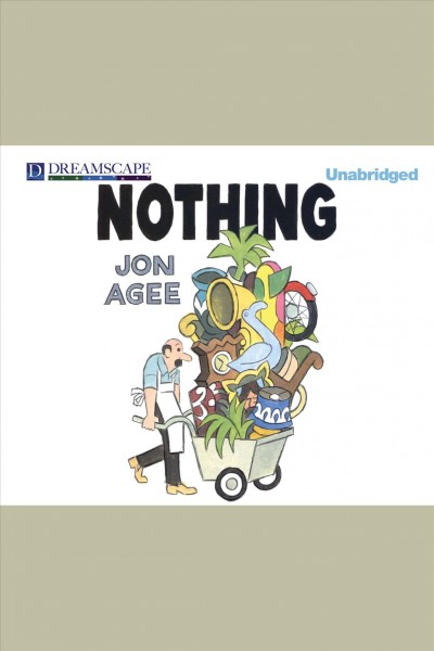 Nothing [electronic resource] / Jon Agee.