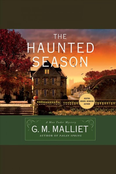 The haunted season [electronic resource] / G.M. Malliet.