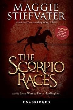 The scorpio races [electronic resource] / Maggie Stiefvater.