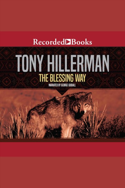 The blessing way [electronic resource] / Tony Hillerman.