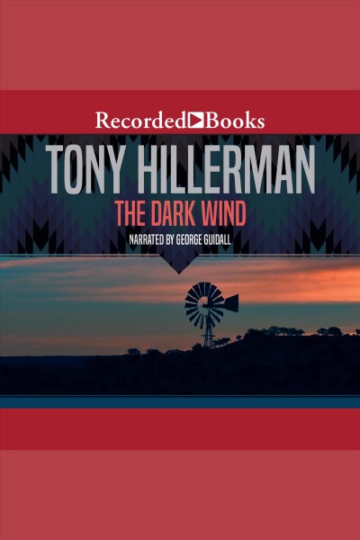 The dark wind [electronic resource] / Tony Hillerman.