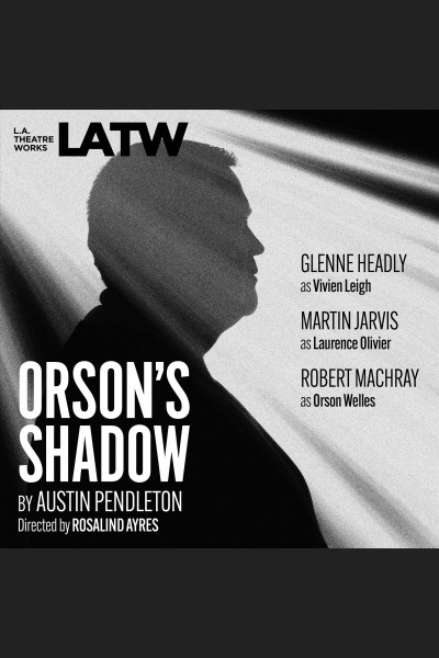 Orson's shadow [electronic resource].