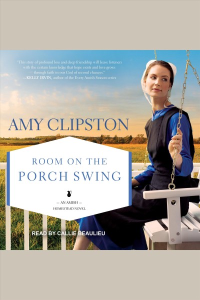 Room on the porch swing [electronic resource] / Amy Clipston.