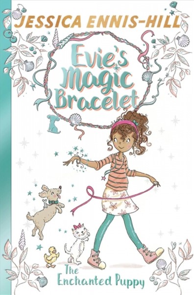 The enchanted puppy / Jessica Ennis-Hill and Elen Caldecott; illustrated by Erica-Jane Waters.