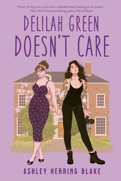 Delilah Green doesn't care / Ashley Herring Blake.