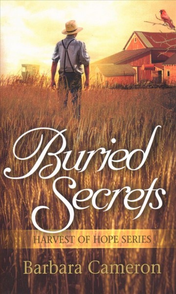 Buried secrets / Barbara Cameron.