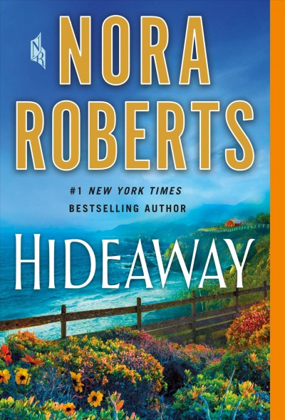 Hideaway / Nora Roberts.