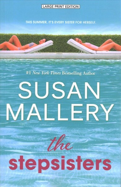 The stepsisters / Susan Mallery.