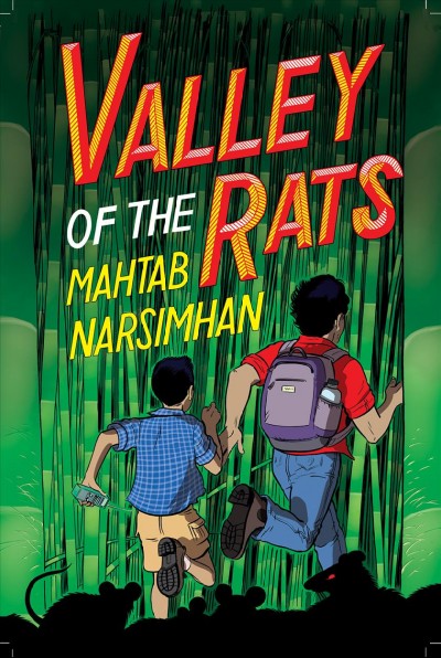 Valley of the rats [electronic resource]. Mahtab Narsimhan.