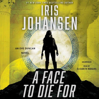 A face to die for [sound recording] / Iris Johansen.