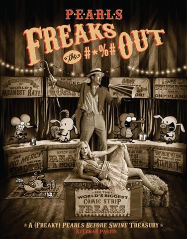 Pearls Freaks the #*%# Out : a (Freaky) Pearls Before Swine Treasury. Issue 18 [electronic resource].