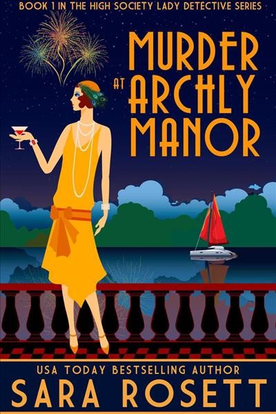 Murder at Archly Manor [electronic resource] / Sara Rosett.