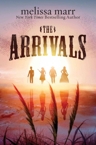 The arrivals : a novel [electronic resource] / Melissa Marr.