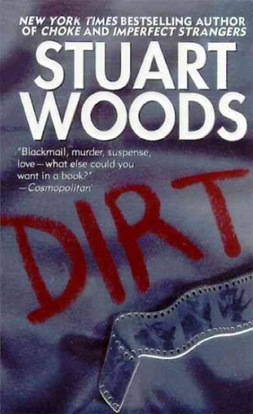 Dirt [electronic resource] / Stuart Woods.