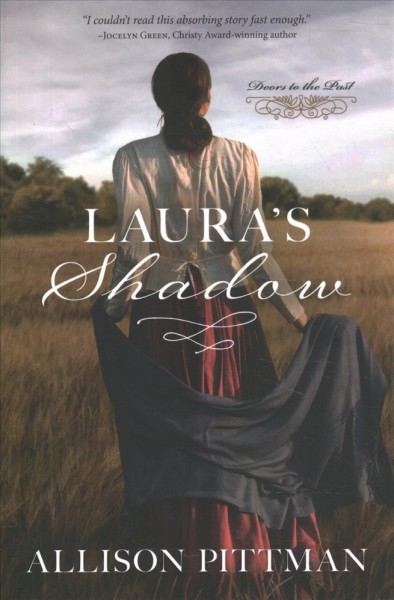 Laura's shadow / Allison Pittman.