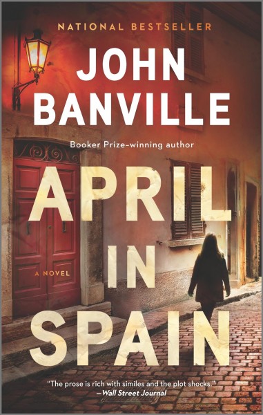 April in Spain : a novel /