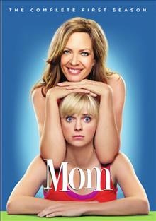 Mom. The complete first season / [dvd] Chuck Lorre Productions ; Warner Bros. Television ; created by Chuck Lorre & Eddie Gorodetsky & Gemma Baker ; executive producers Chuck Lorre, Eddie Gorodetsky, Nick Bakay.