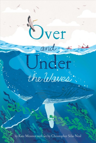 Over and Under the Waves [electronic resource].