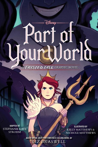 Part of your world / adapted by Stephanie Kate Strohm ; illustrated by Kelly Matthews & Nichole Matthews.