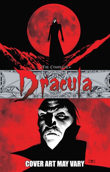 The complete Dracula / [story by Bram Stoker ; adapted by Leah Moore, John Reppion ; art by Colton Worley ; letters by Simon Bowland].